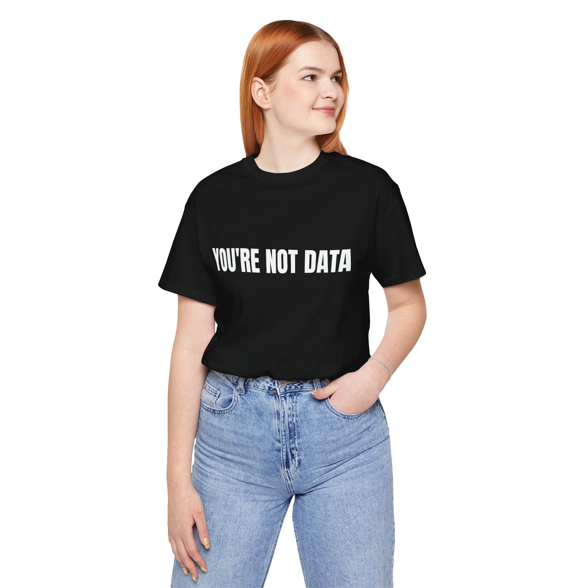 YOU'RE NOT DATA - DeFlock America T-Shirt