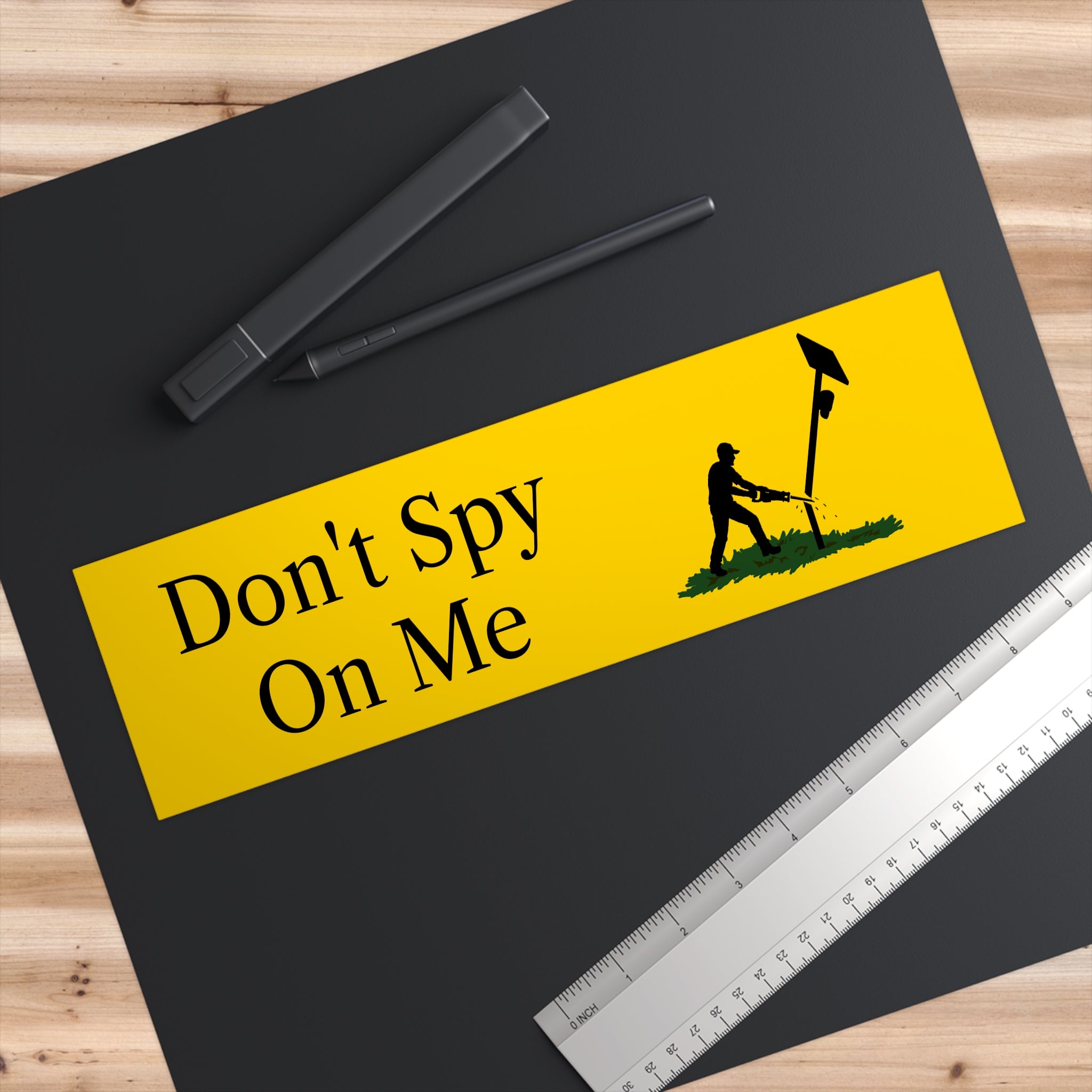 Don't Spy On Me - Bumper Sticker